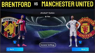 Brentford vs Manchester United ⚽ Epic Drama | Full eFootball Highlights – Android Gameplay