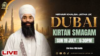 LIVE: Dubai Kirtan Semagam 2026 | Nirvair Khalsa Jatha UK | Day 3