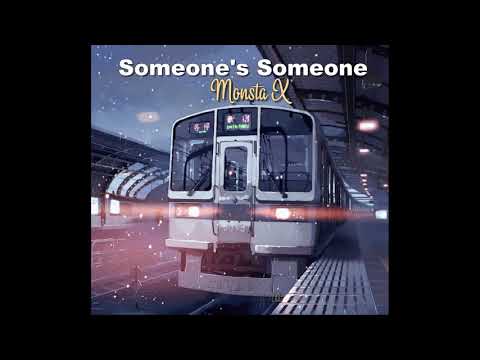 [Vietsub/ Lyrics] Someone's Someone - Monsta X