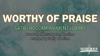 Worthy of Praise | SATB | Piano