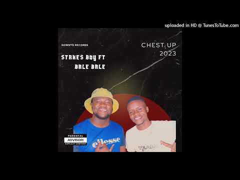 Stakes Boy -Chest up ft Bale bale (2023)