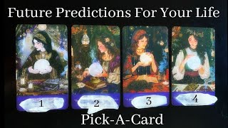🔮Future Predictions About Your Life | Pick-A-Card