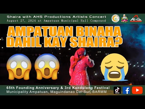 SHAIRA | Selos LIVE at AMPATUAN, MAGUINDANAO DEL SUR