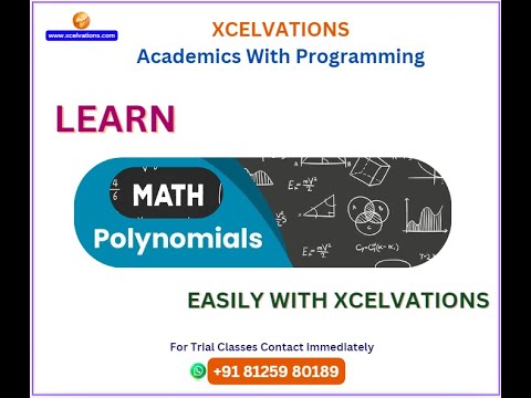 Learn Polynomial Chapter Easily with Xcelvations Academics |Programming & Mathematics |#xcelvations