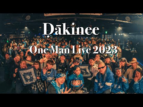 【Ḍākinee One Man Live 2023 】