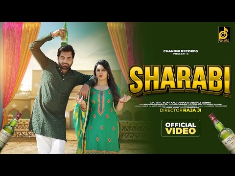 Sharabi (Official Video) | Montu Madanheri | Rinkal Yogi | New Haryanvi Song 2024 | Chandni Records