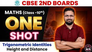 Class 10 Maths One Shot 2026 | Trigonometric Identities + Heights & Distances | CBSE 2nd Boards |