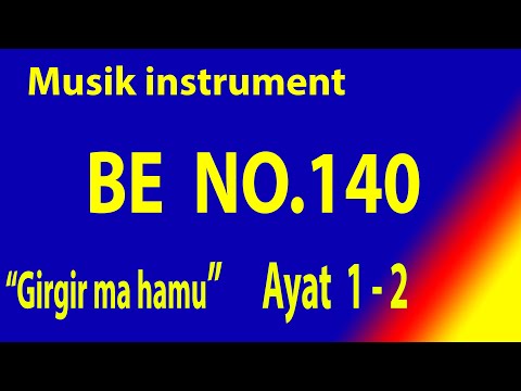 Buku Ende (BE) NO 140 GIRGIR MA HAMU  ( 2 Ayat )