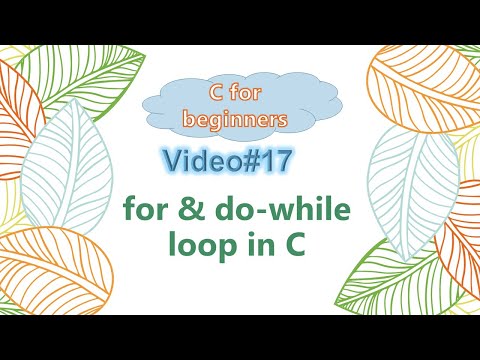 session#17 - for and do while loop in C (Hindi)
