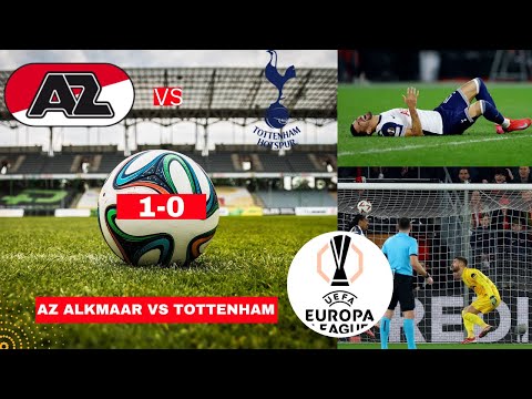 AZ Alkmaar vs Tottenham 1-0 Live Stream Europa League UEL Football Match Score Highlights Spurs FC