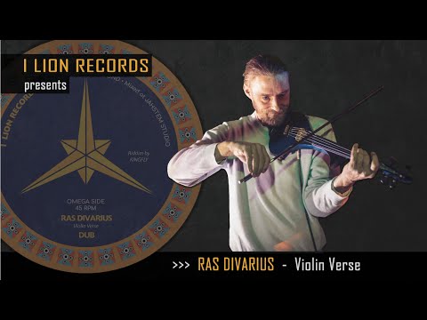 RAS DIVARIUS - Violin Verse ( I Lion Records 2018 ) /// Official Video