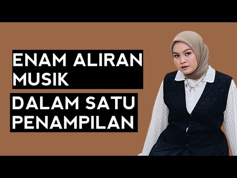 6 ALIRAN MUSIK YANG JADI 'INFLUENCE' VOKAL SALMA SALSABIL #salmasalsabil