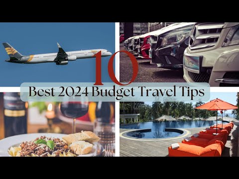 10 Budget Travel Tips How to Travel the World for Less in 2024