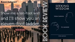 'Seeking Wisdom: From Darwin to Munger' by Peter Bevelin | Book Review