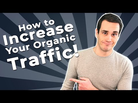 How to Increase Organic Traffic - Being A Fearless SEO Contender