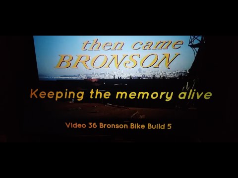 Video 36 Bronson Bike Build 5