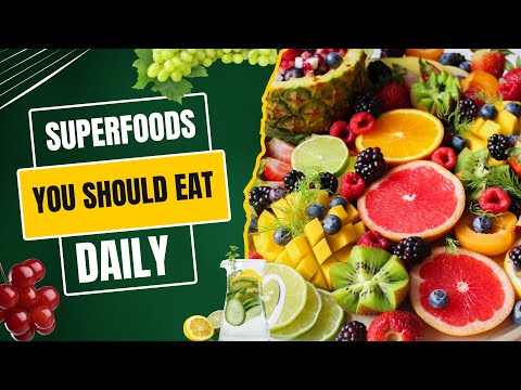 Top Superfoods You Should Eat Daily for Energy & Longevity - Top Health Facts
