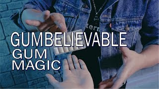 Magic Review - Gumbelievable by SansMinds Creative Lab [[ Gum Magic ]]
