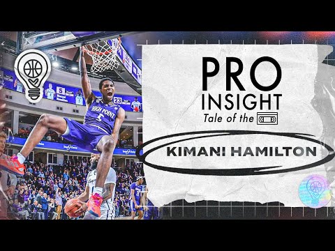 Kimani Hamilton | Pro Insight: Tale of the 📼 | 2024-25 CBB Sleeper Edition | 2.19.25