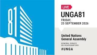 #UNGA 81 General Debate Live - 25 September 2026 (Day 4) - Iraq, Pakistan, Egypt, and More!