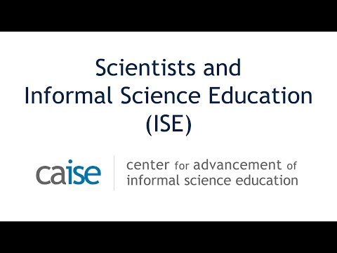 What Scientists Should Know About Informal Science Education