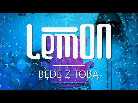 LemON - Będę z Tobą (Radio Edit) 432 Hz