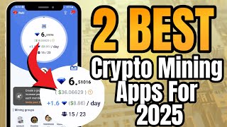 2 Best Crypto Mining App For Free Android 2025