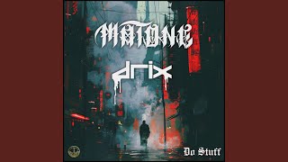 Do Stuff (feat. Drix)