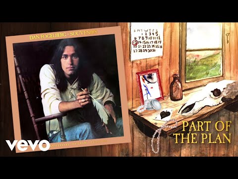 Dan Fogelberg - Part of the Plan (Official Audio)