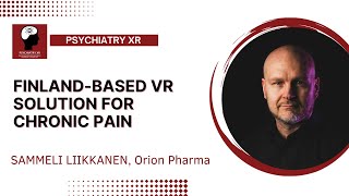 Sammeli Liikkanen: Finland-based VR Solution for Chronic Pain