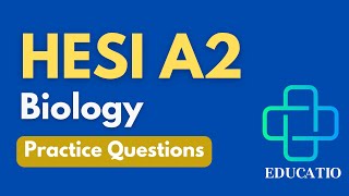 Master Biology for the HESI Exam! Practice Tests with Detailed Explanations