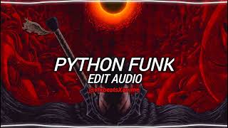 RD12 and Sayfalse - PYTHON FUNK [edit audio] @vfxbeatsxanime842