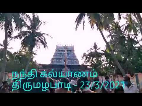 நந்தி கல்யாணம் | Nandhi Kalyanam | திருமழப்பாடி | Thirumazhapadi - 23/3/2021