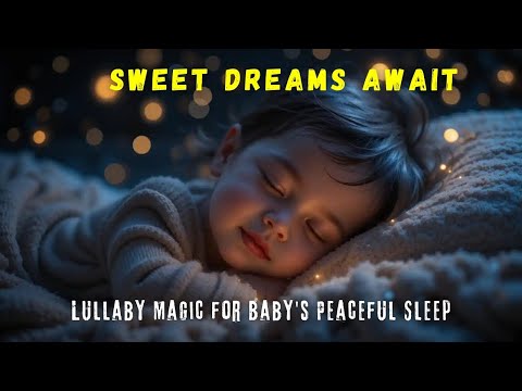 The Ultimate Lullaby for Babies & Toddlers | Sleep Soundly with Dream Big