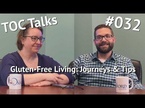 Gluten-Free Living: Journeys & Tips TOC Talks Ep. 32