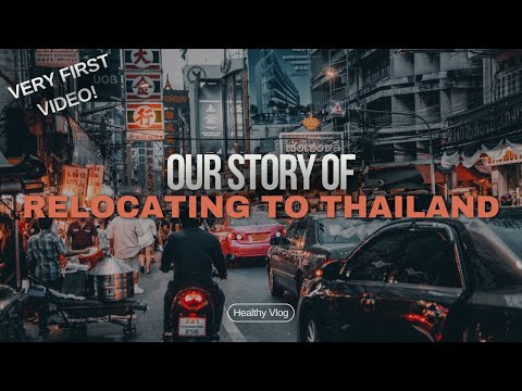 We Moved to Thailand - What's next?