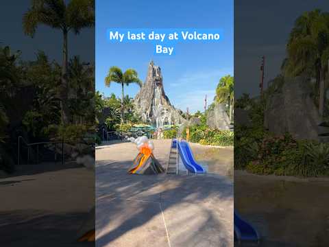 Last day at volcano bay#volcanobay #roadtoo100subs #like #manifestedit #lifeisbutadream #life