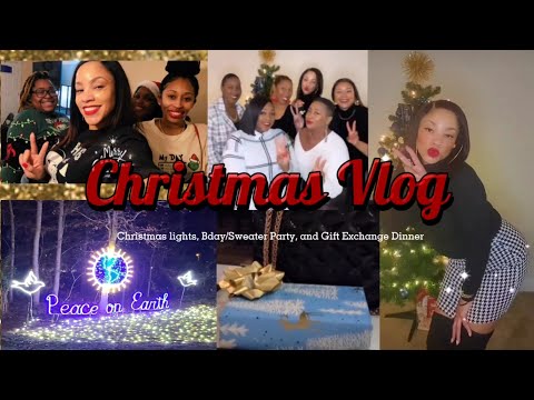 Christmas Vlog: Lights on the River, Bday/Sweater Party, and Epic Chophouse Gift Exchange