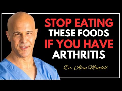 Don’t Eat This! The 15 Most Dangerous Foods for Arthritis, Especially for Those Over 40 | Dr.Mandell