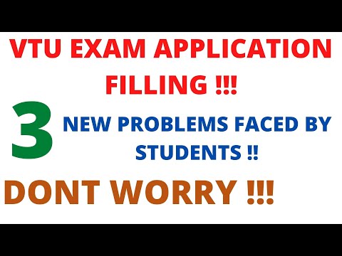 VTU UPDATE| vtu updates today 2020 | NEW PROBLEMS FACED BY STUDENTS IN APPLICATION FILLING !!!