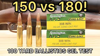 308 Winchester Remington Core-Lokt 150 vs 180 Ballistics Gel Ammo Test