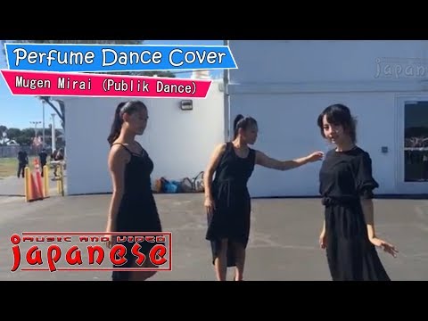 Perfume  - Mugen Mirai ( Dance Cover )