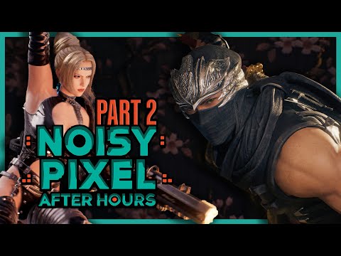 Ninja Gaiden 2 Black, New Character, Chapter 8 and On, Let's Play Part 2 - Noisy Pixel After Hours