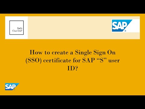 How to create a Single Sign On (SSO) certificate for SAP "S" user ID?