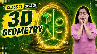 Introduction to Three Dimensional Geometry 3D Class 11 Maths Chapter 12 | NCERT | 2026-27 CBSE JEE
