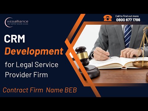 CRM Software Developed for Legal Service Provider Firm - BEB in UK |  Insights of CRM Development |
