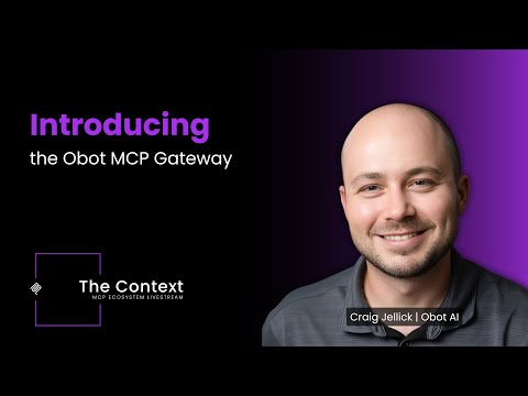 Introducing Obot MCP Gateway | Open Source MCP Server Management
