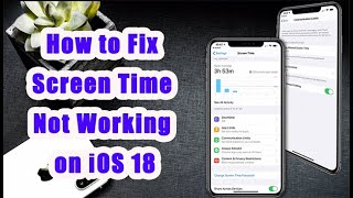 How to Fix Screen Time Not Working on iOS 18