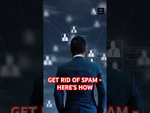 Stop Email Spam Forever With These Proven Methods #emailsafety  #digitalcleanup #spam