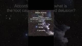 Desire Breeds Anger | Bhagavad Gita Quiz #spiritualwisdom #quiz #quiztime #desire #devotion